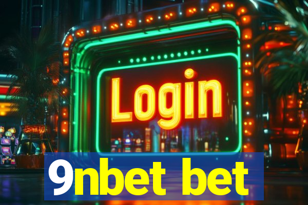 9nbet bet